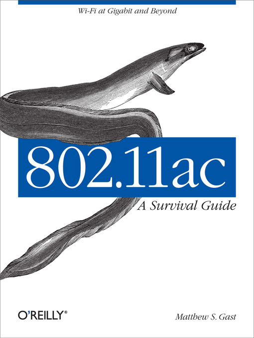 Title details for 802.11ac by Matthew S. Gast - Available